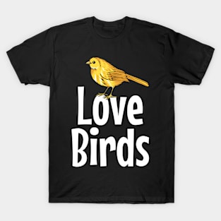 I Love Birds T-Shirt